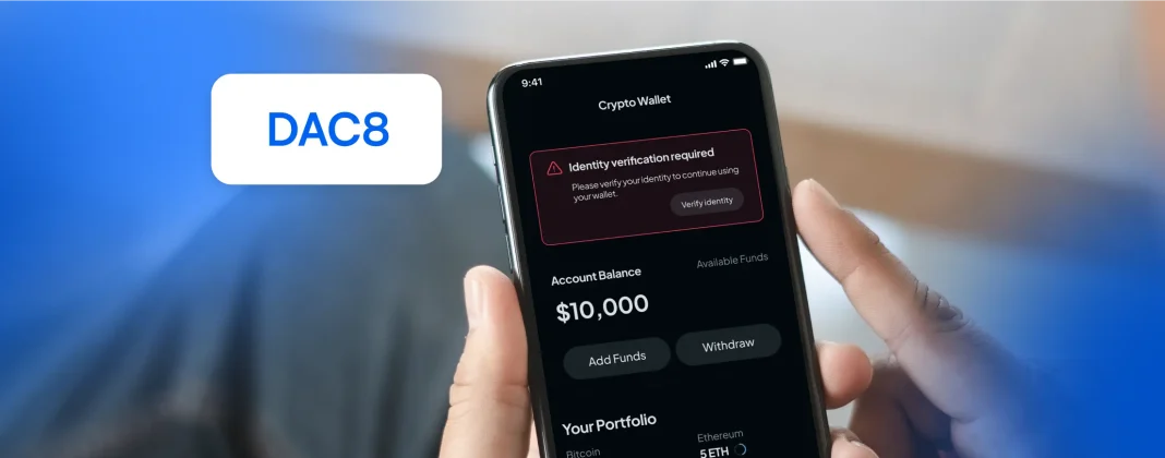 What Is DAC8? The Global Tax Rule Every Crypto and Marketplace Platform Must Prepare For