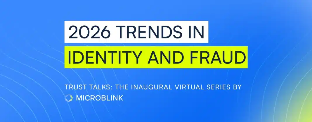 Introducing Trust Talks: Microblink’s Inaugural Virtual Panel Series